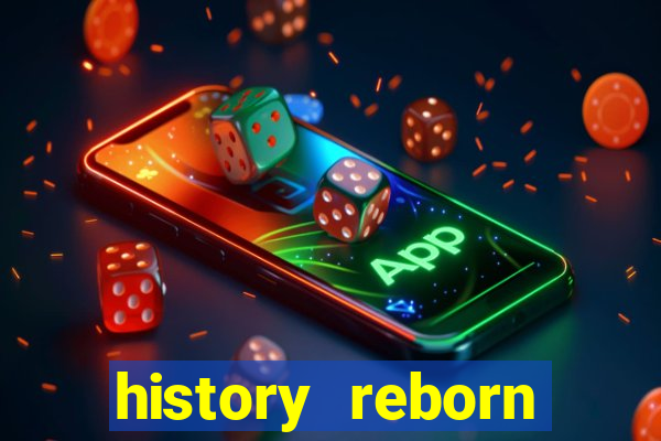 history reborn remover carta